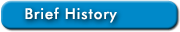 Brief History